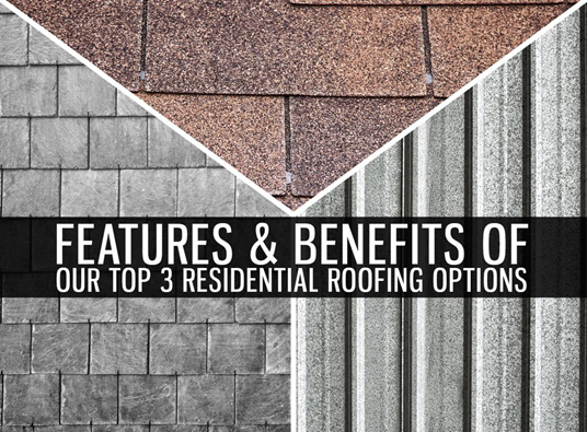 residential roofing options